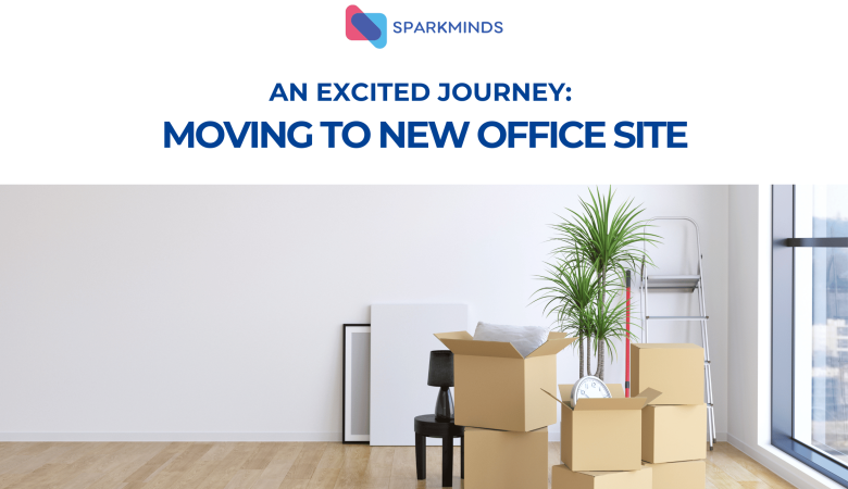 An Exciting Journey: Moving to a New Office Site